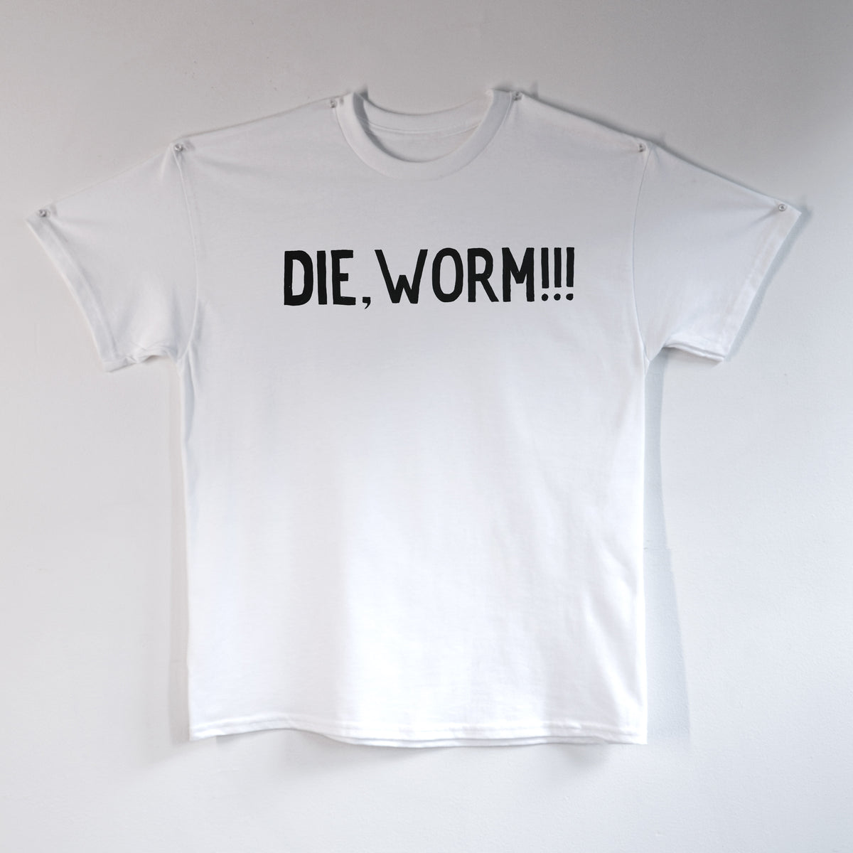 Die, Worm!!!