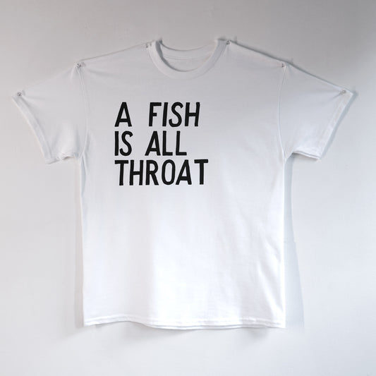 A Fish Is All Throat